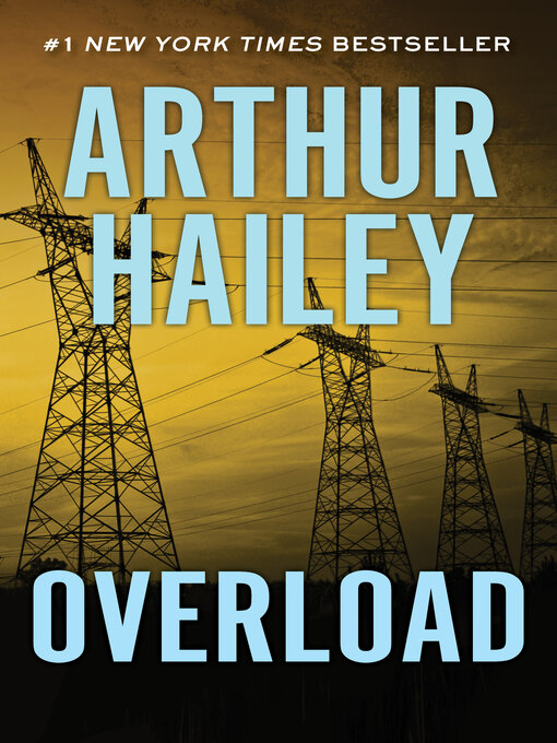 Title details for Overload by Arthur  Hailey - Available